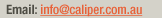 info@caliper.com.au